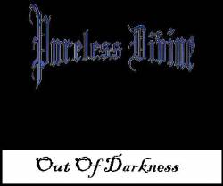 Pureless Divine : Out of Darkness